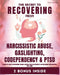 The Secret to Recovering from Narcissistic Abuse, Gaslighting, Codependency, and PTSD: A Complete Guide to Overcoming Trauma, Escaping Toxic Relations by Sophie J. McDowel
