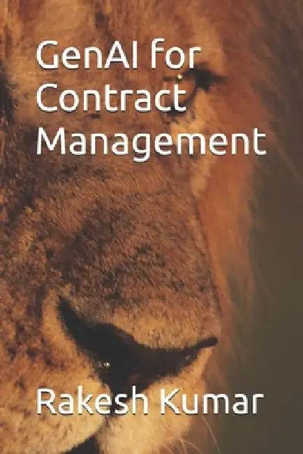 GenAI for Contract Management by Rakesh Kumar