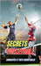 Secrets du Volleyball: Curiosités et faits incroyables by Brothers, VC