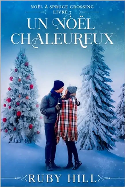 Un Noël chaleureux by Hill, Ruby