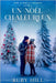 Un Noël chaleureux by Hill, Ruby