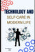 Technology and Self-Care in Modern Life by Geo Report