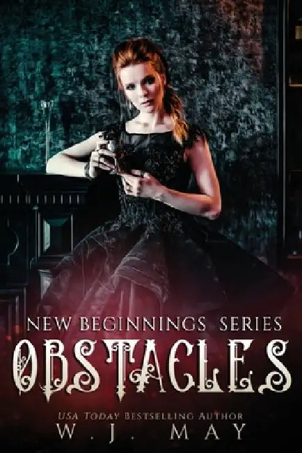 Obstacles by W. J. May