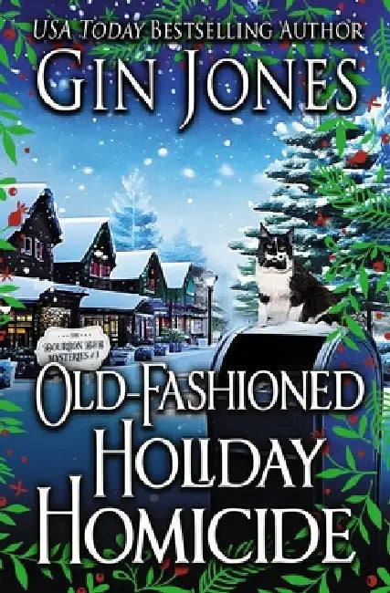 Old-Fashioned Holiday Homicide by Gin Jones