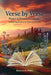 Verse by Verse: Poetry & Prayer Devotional by Rebecca R. White