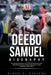Deebo Samuel Biography: The Inspiring Story of an NFL Powerhouse and His Journey from College Standout to San Francisco 49ers' Star by Frank J. Estrada