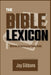 The Bible Lexicon: Ultimate Dictionary and Study Guide by Jay Gibbons
