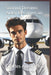 Soaring Dreams: Aiden Becomes an Airline Pilot by Charles Aybar Ph. D.