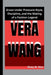 Vera Wang: Grace Under Pressure-Style, Discipline, and the Making of a Fashion Legend by Maxy M. Max