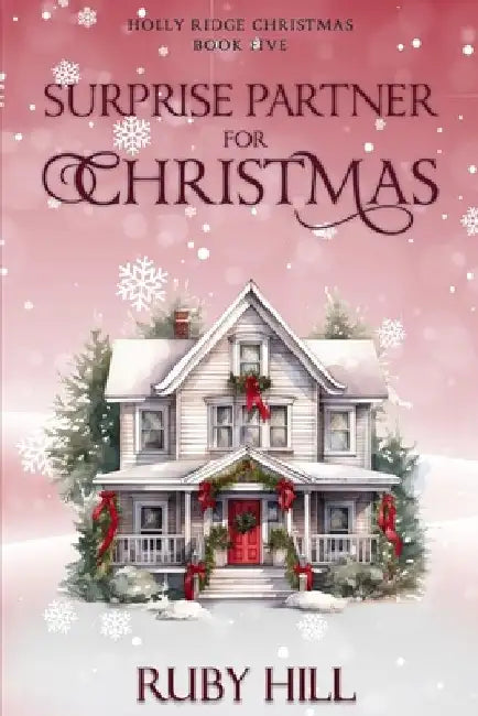 Surprise Partner for Christmas by Ruby Hill