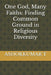 One God, Many Faiths: Finding Common Ground in Religious Diversity by Ashokkumar T