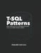 T-SQL Patterns by Finbarrs Oketunji