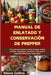 Manual de enlatado y conservación de Prepper: Una guía para enlatar en baño de agua, enlatar a presión, deshidratar, fermentar y más para la seguridad by Collins, Steve