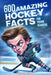 Hockey Books for Kids 8-12 Trivia: 600 Amazing Ice Hockey Facts for Young Readers by Gerry Bird