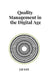 Quality Management in the Digital Age: Digital Quality Management in the Age of Transformation: Mastering Quality Management Through Digital Transform by Jai San