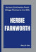 Herbie Farnworth: Across Continents-From Village Pitches to the NRL by Maxy M. Max