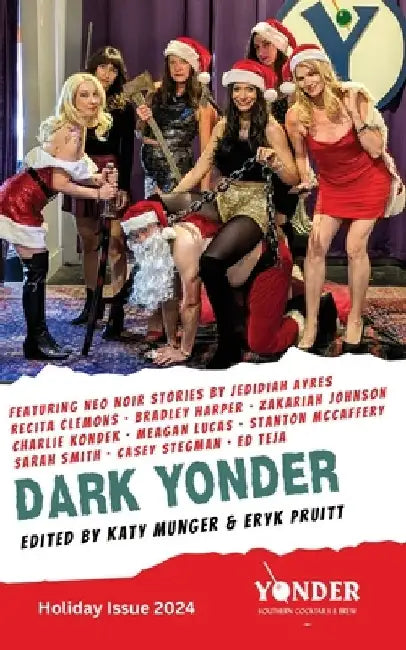 Dark Yonder: Issue 8 by Katy Munger
