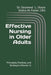 Effective Nursing in Older Adults: Principles, Practices, and Strategies (Volume 1) by Shelia M. Fisher Cns