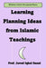 Learning Planning Ideas From Islamic Teachings