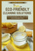 Eco-friendly Cleaning Solutions: The Ultimate guide to a tidy, toxin-free, and sustainable home by Sherry Banks