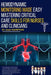 Hemodynamic Monitoring Made Easy: Mastering Critical Care Skills for Nurses and Clinicians by Joan Hampton