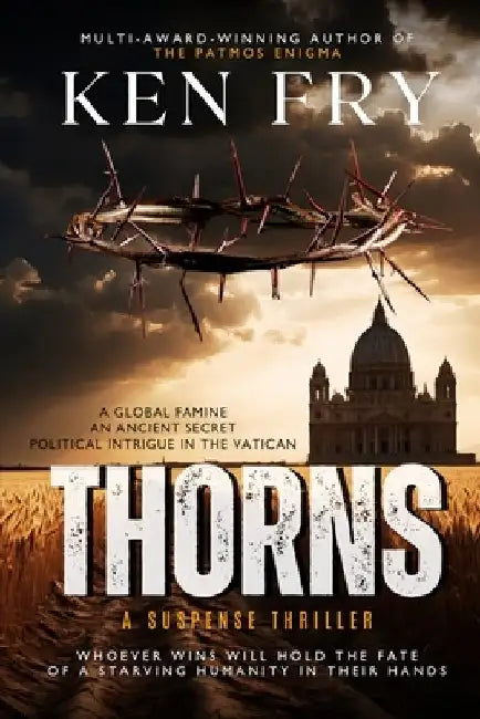 Thorns: A Suspense Thriller by Ken Fry