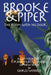 Brooke and Piper: The Room with No Door by George Woideck