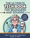 The Ultimate Tech Book for Beginners and Seniors (Large Print Edition): Unlock the Power of Digital Tools by The Digital Grandson's Guide to Tech