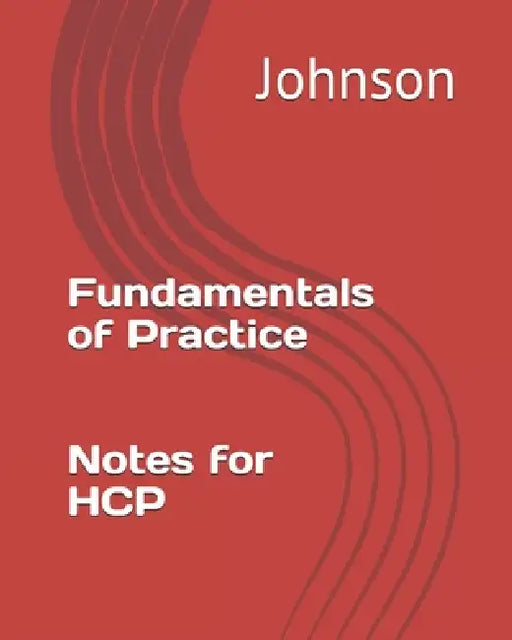 Fundamentals Of Practice