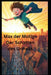 Max der Mutige Der Schatten des Unheils: Kinderbuch by Tamara Weber