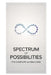 Spectrum of Possibilities: The Complete Guide to Understanding Autism by Issam El Bondoqi