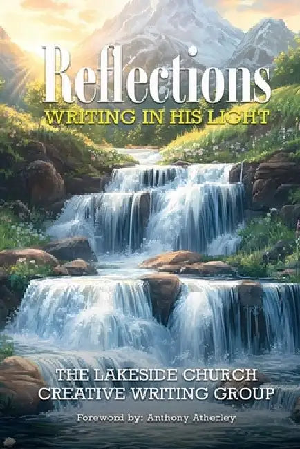 Reflections: Writing in His Light by Nicole Georges-Bennett