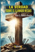 La verdad sobre el llamado Mesías by Ariel G. Batista Osorio