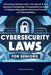 Cybersecurity Laws for Seniors: Mastering Cybersecurity in the Age of AI and Quantum Computing: A Comprehensive Guide to Safeguarding Against Advanced by Nathaniel Nicholas