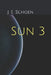 Sun 3 by J. E. Schoen