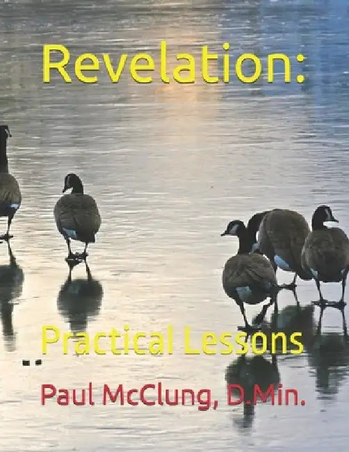 Revelation: Practical Lessons by O. D. Gary Timmons
