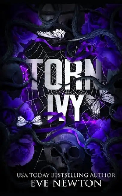 Torn Ivy: A dark paranormal reverse harem romance by Eve Newton