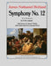 Symphony No. 12: For Orchestra in 5 Movements by James Nathaniel Holland
