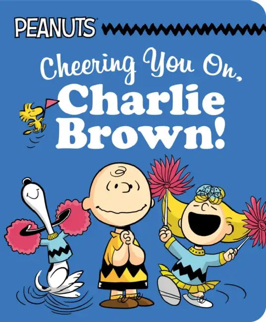 Cheering You On, Charlie Brown! by Charles M. Schulz, Patty Michaels, Scott Jeralds