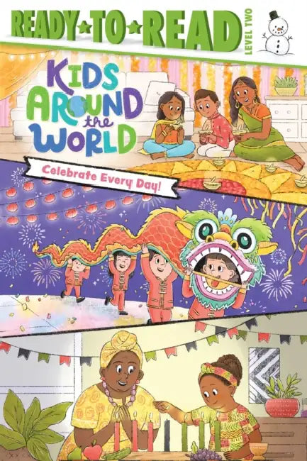 Celebrate Every Day!: Ready-To-Read Level 2 by Gloria Cruz, Clarice Elliott