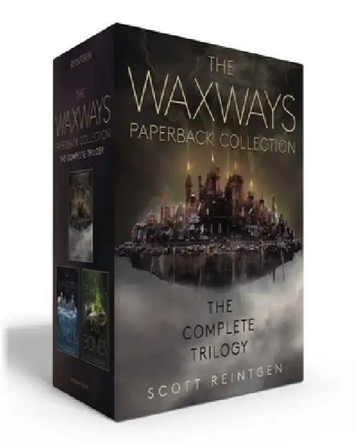 The Waxways Paperback Collection (Boxed Set): A Door in the Dark; A Whisper in the Walls; A Burning in the Bones by Scott Reintgen