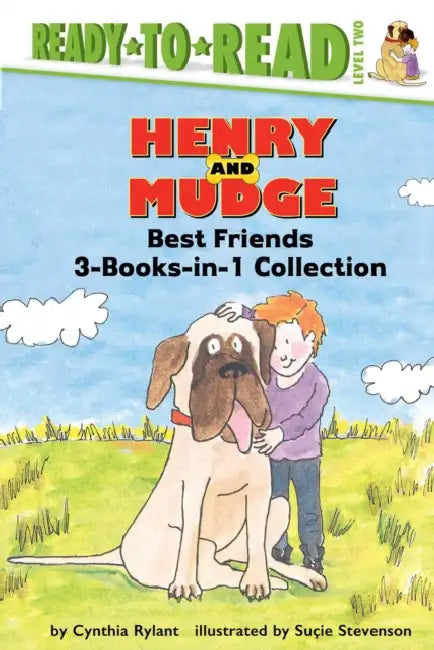 Henry and Mudge Best Friends 3-Books-In-1 Collection: Henry and Mudge in Puddle Trouble; Henry and Mudge and Annie's Perfect Pet; Henry and Mudge and by Cynthia Rylant, Suçie Stevenson