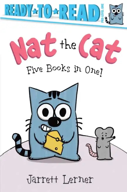 Nat the Cat Five Books in One!: Nat the Cat Takes a Nap; Nat the Cat Takes a Bath; Nat the Cat Has a Snack; Nat the Cat Has a Hat; Nat the Cat Finds a by Jarrett Lerner, Jarrett Lerner