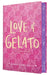 Love & Gelato (Collector's Edition) by Jenna Evans Welch