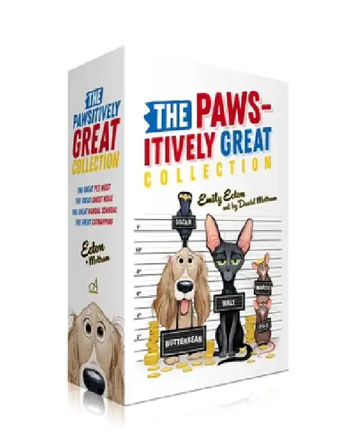 The Pawsitively Great Collection (Boxed Set): The Great Pet Heist; The Great Ghost Hoax; The Great Vandal Scandal; The Great Catnapping by Emily Ecton, David Mottram