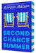 Second Chance Summer by Morgan Matson