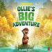 Ollie's Big Adventure by Maggie Testa