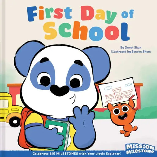 First Day of School (Library Edition) by Derek Shun, Benson Shum