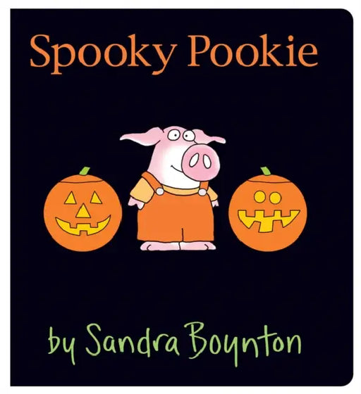 Spooky Pookie: Oversized Lap Board Book by Sandra Boynton, Sandra Boynton