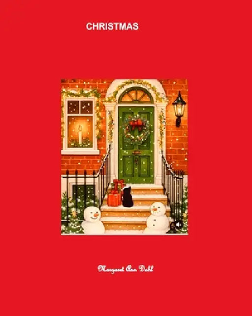 Christmas by Margaret Ann Dahl